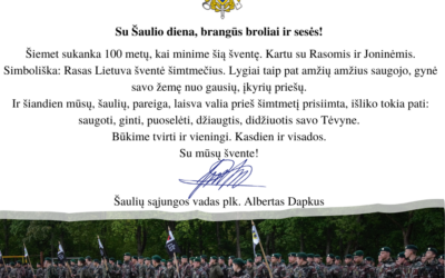 Su Šaulio diena, brangūs broliai ir sesės!